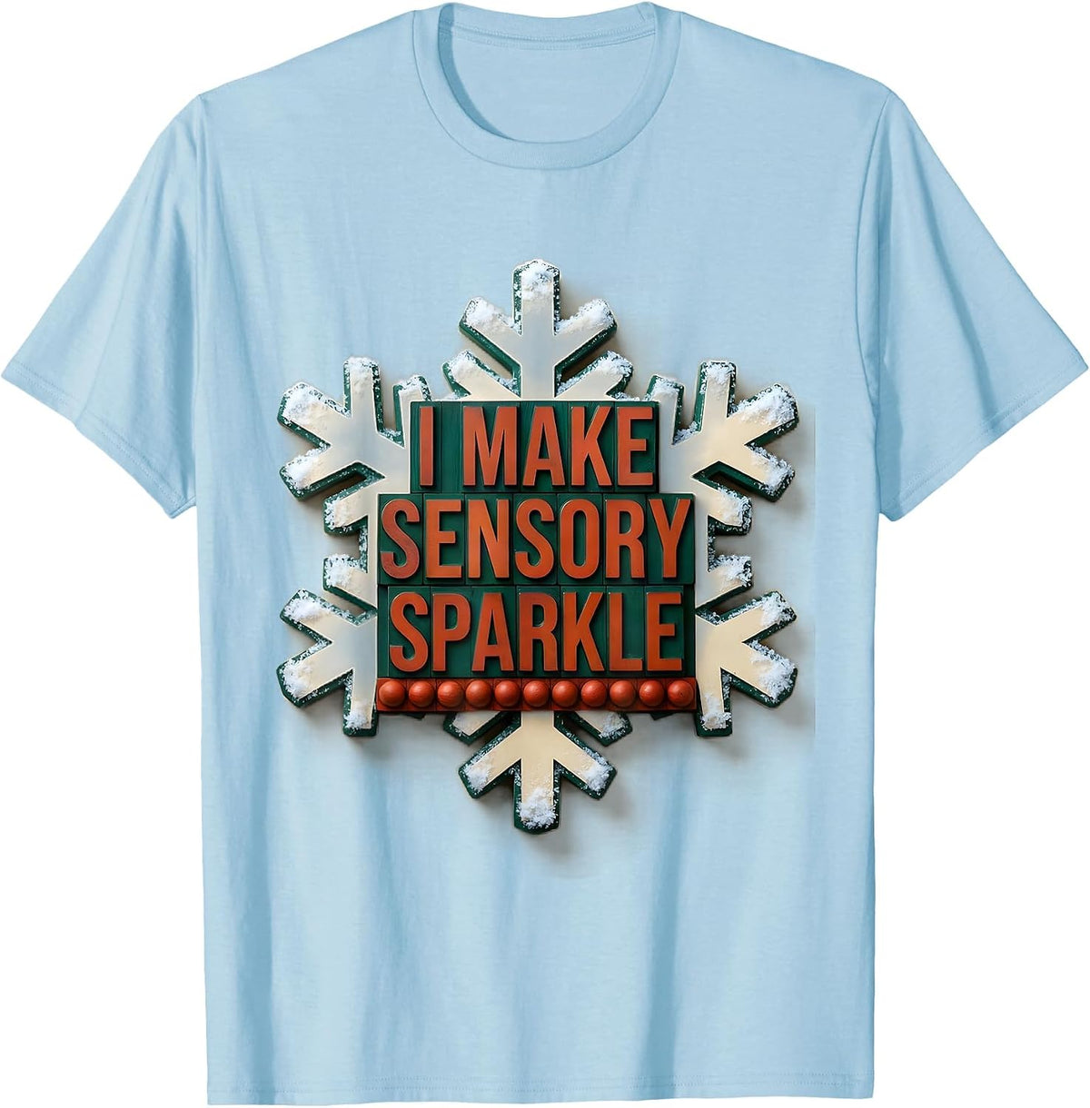 Men's I Make Sensory Sparkle Occupational Therapy Christmas T-Shirt - Baby Blue