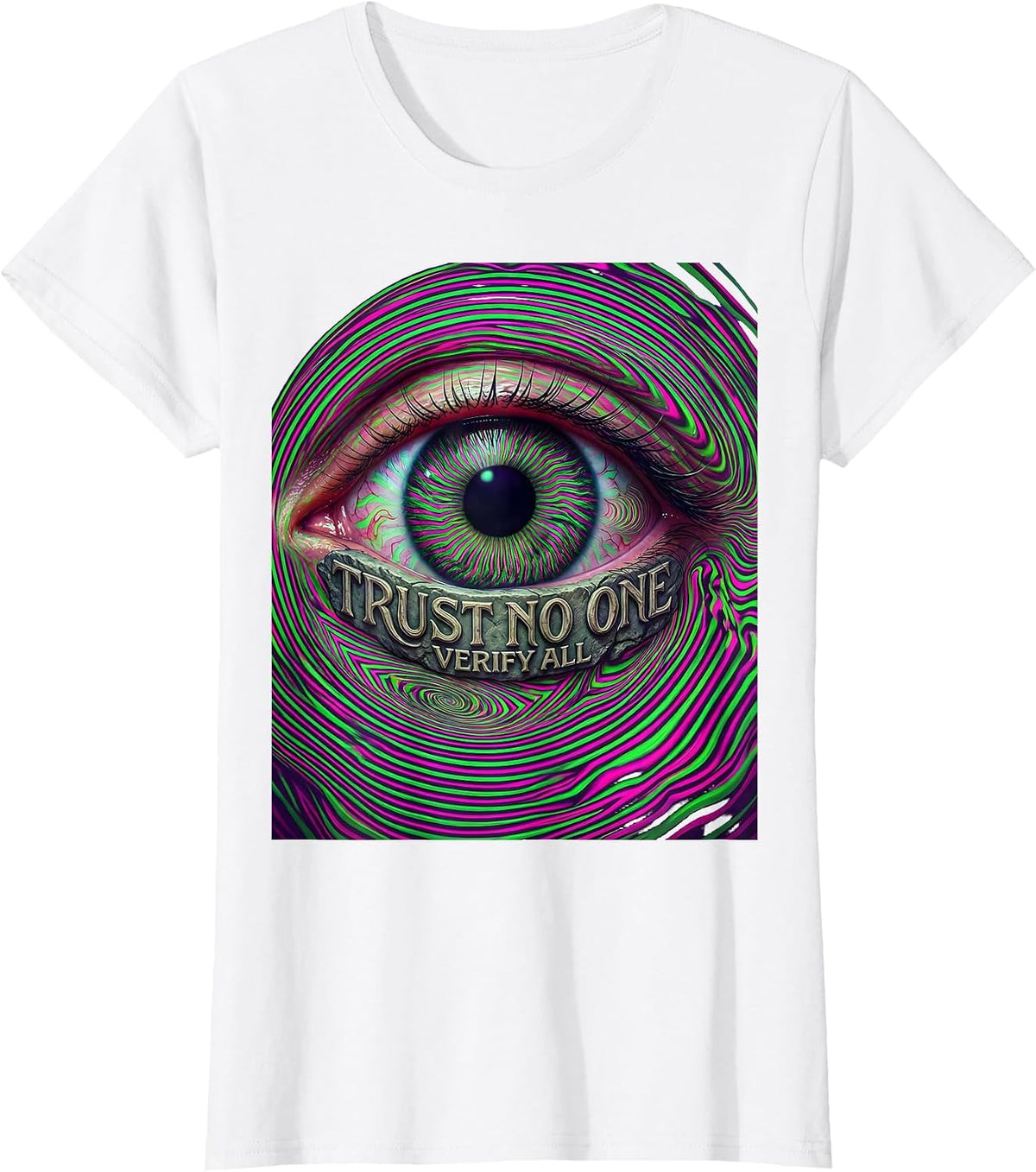 Trust No One Verify All Cybersecurity Design T-Shirt - White