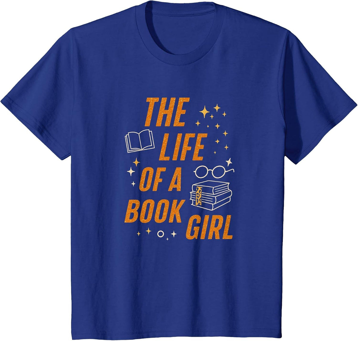 The Life of A Book Girl Reader Aesthetic Graphic T-Shirt - Royal Blue