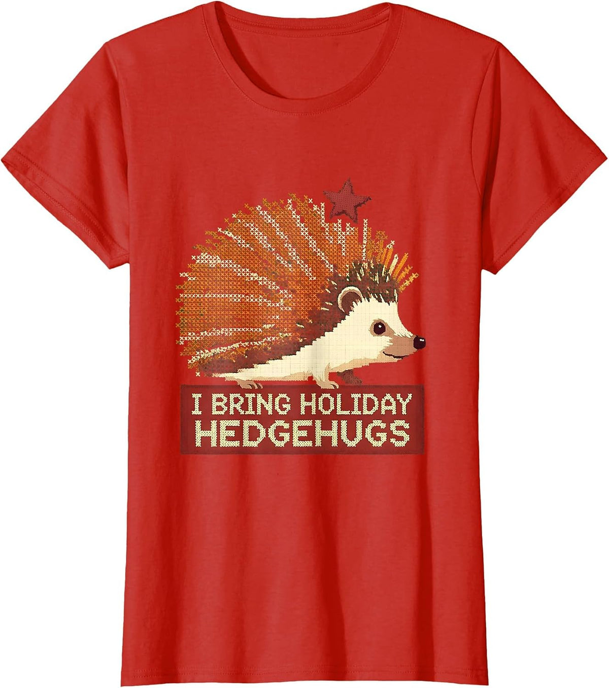 Women's I Bring Holiday Hedgehugs Cute Hedgehog Animal Lover T-Shirt - Red