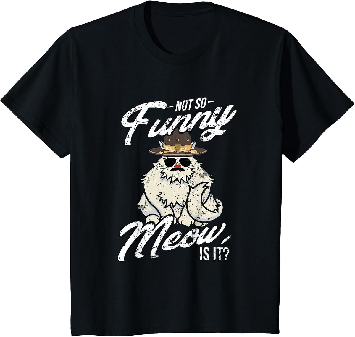 Not So Funny Meow Super State Trooper T Shirt T-Shirt - Black