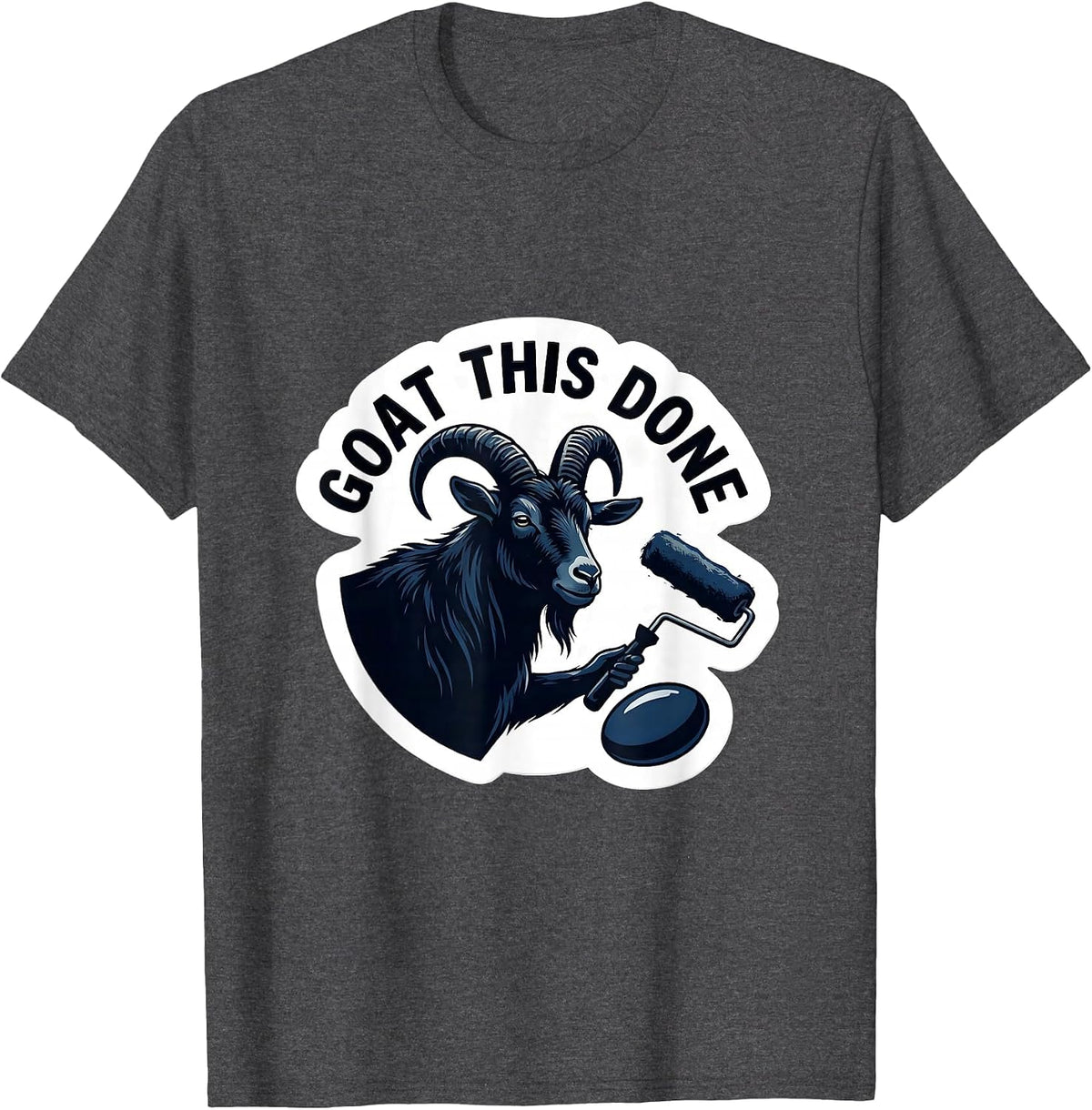 Men's Goat This Done Funny Goat Pun Dad Joke Meme Humor T-Shirt - Dark Heather Grey