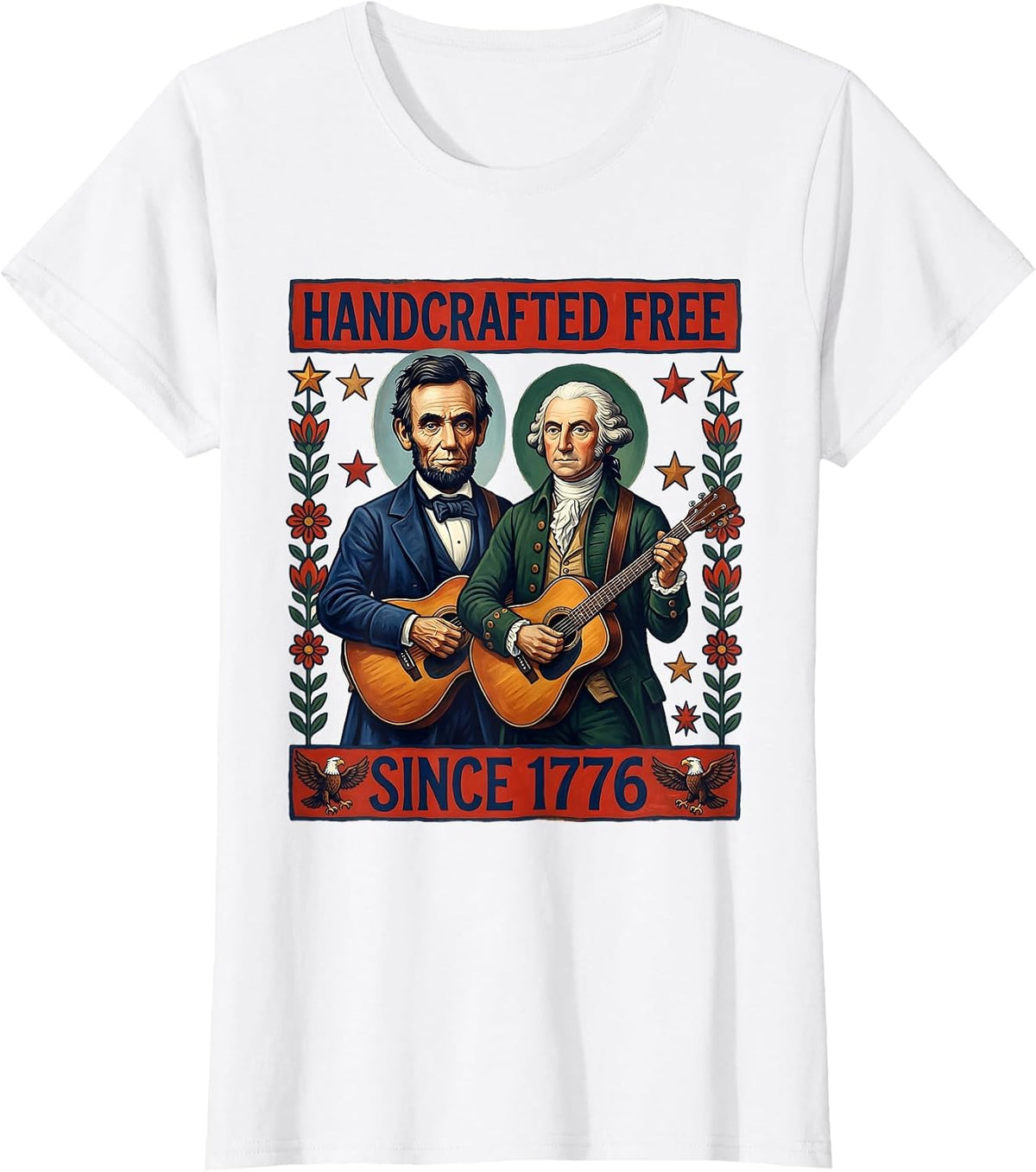 Handcrafted Free Since 1776 Patriotic Design T-Shirt - White