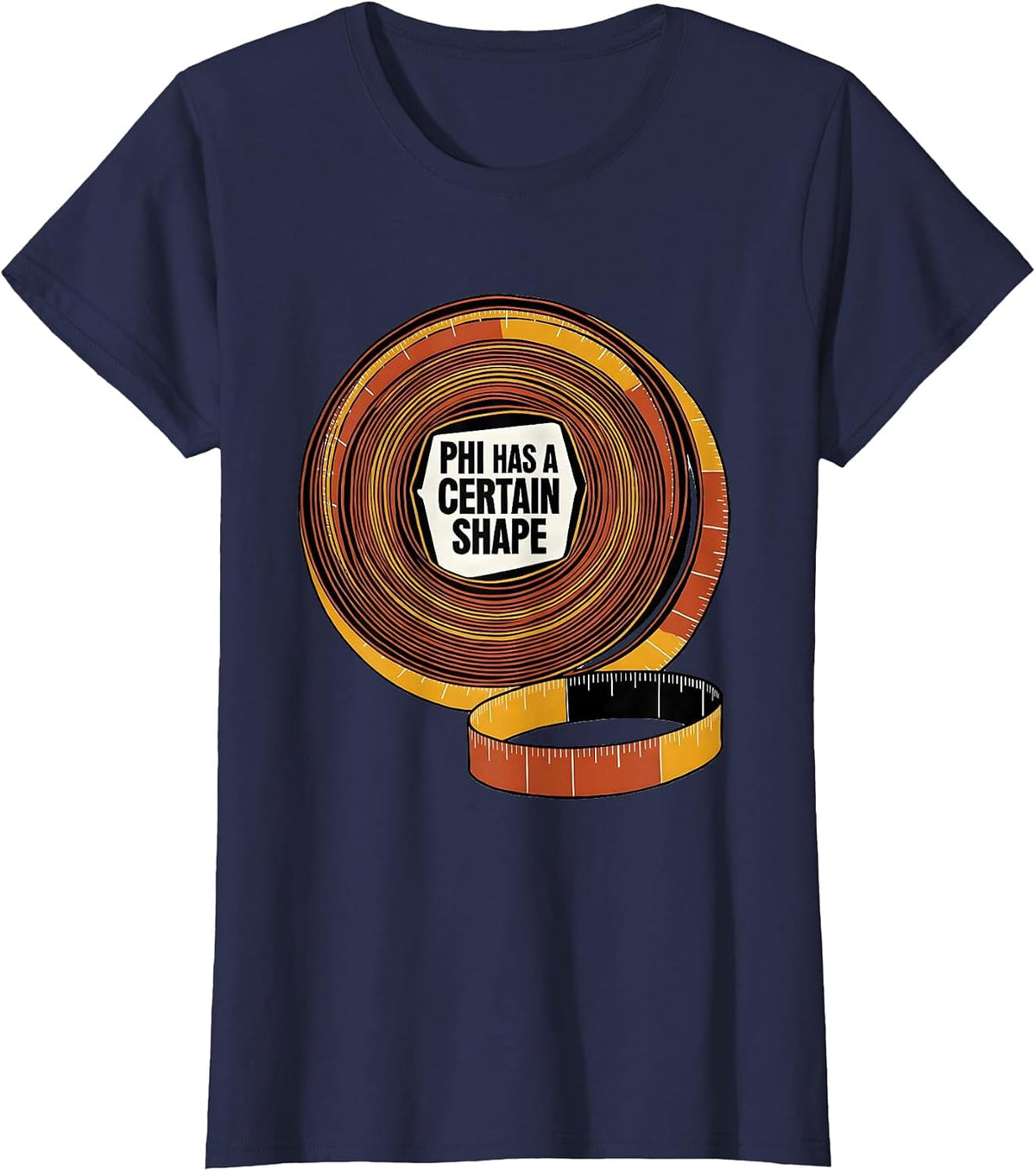 Women's Phi Has A Certain Shape Math Geometry Enthusiast Sacred T-Shirt - Navy Blue