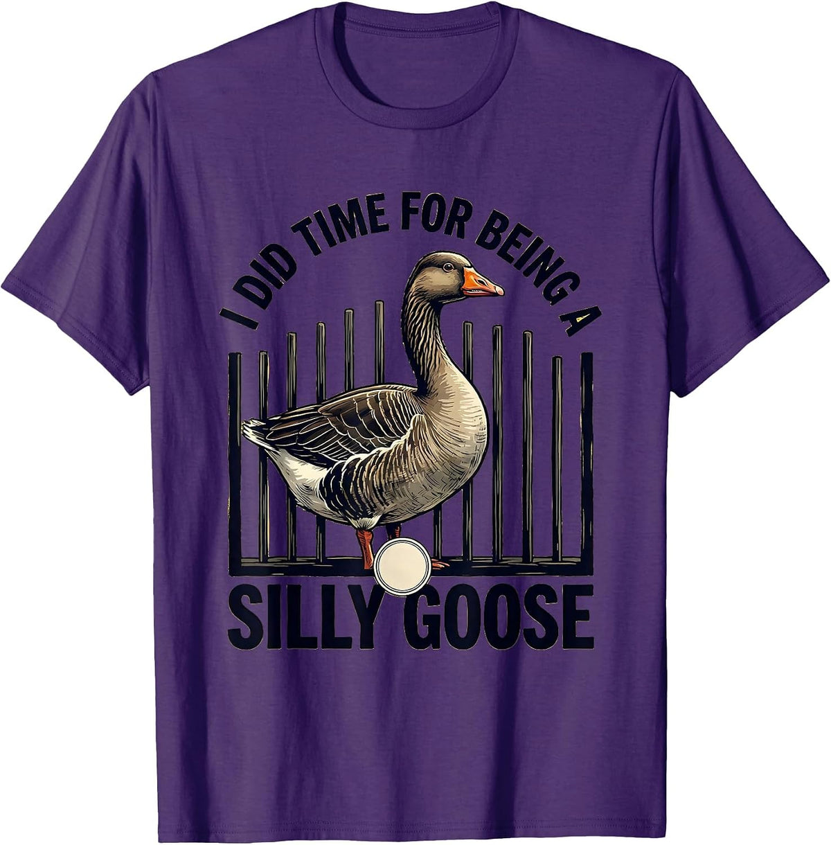 Men's I Did Time For Being A Silly Goose Funny Goose Meme Animal T-Shirt - Purple