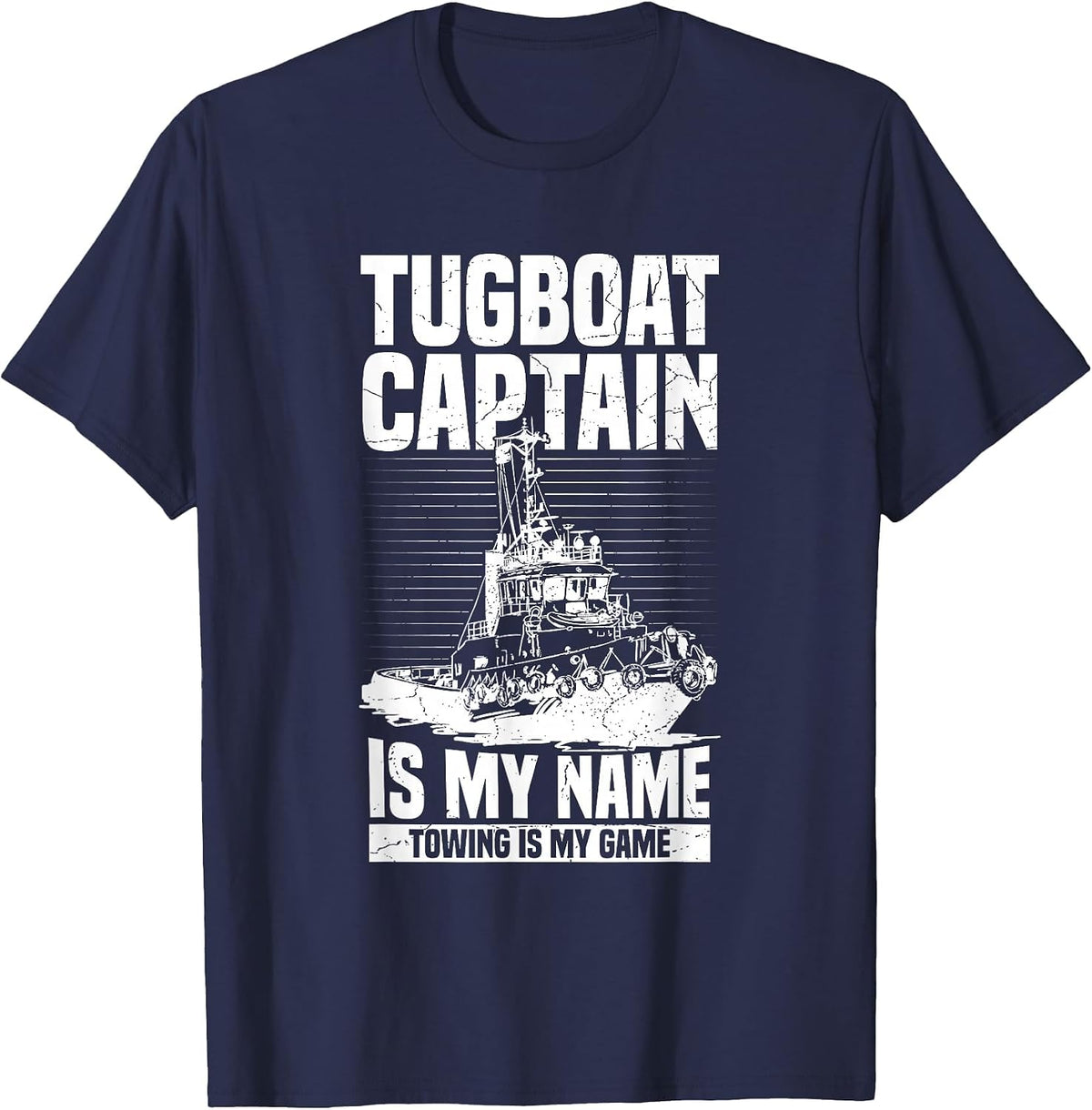 Towboat Operator & Tugboat Quote for a Tugboat Captain T-Shirt - Navy Blue