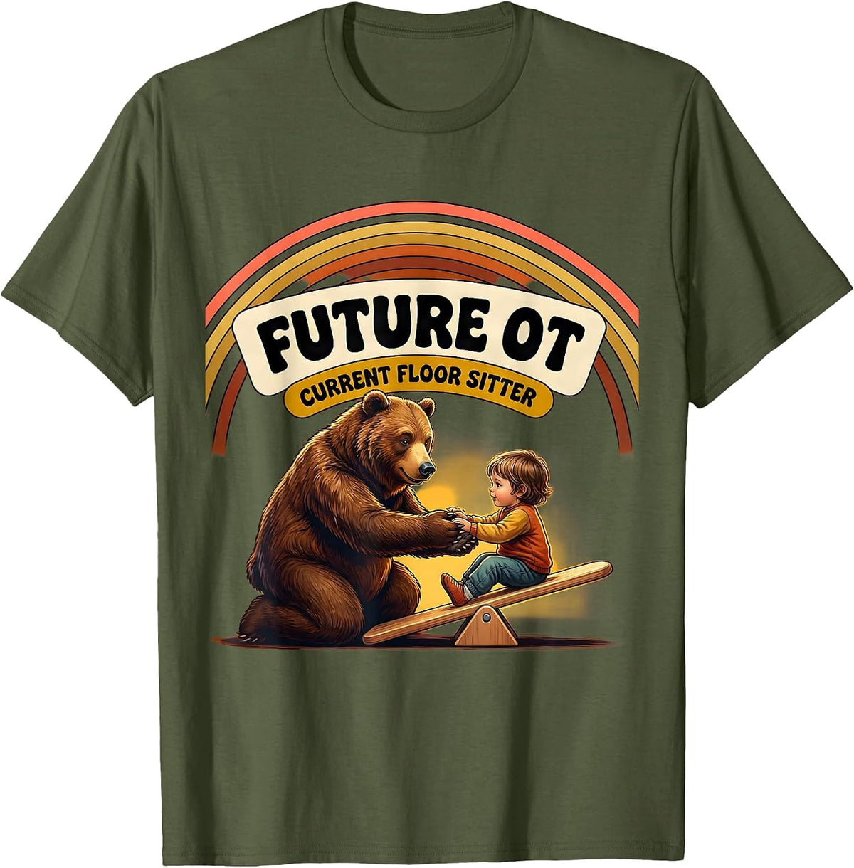 Men's Future OT Current Floor Sitter Retro Pediatric Occupational T-Shirt - Olive Green