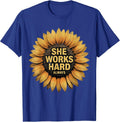 She Works Hard Always Labor Day Design T-Shirt - Royal Blue