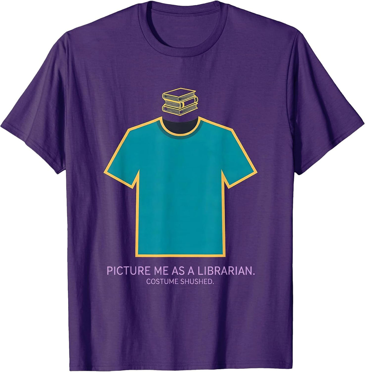 Men's Picture Me As A Librarian. Costume Shushed. Funny Halloween T-Shirt - Purple