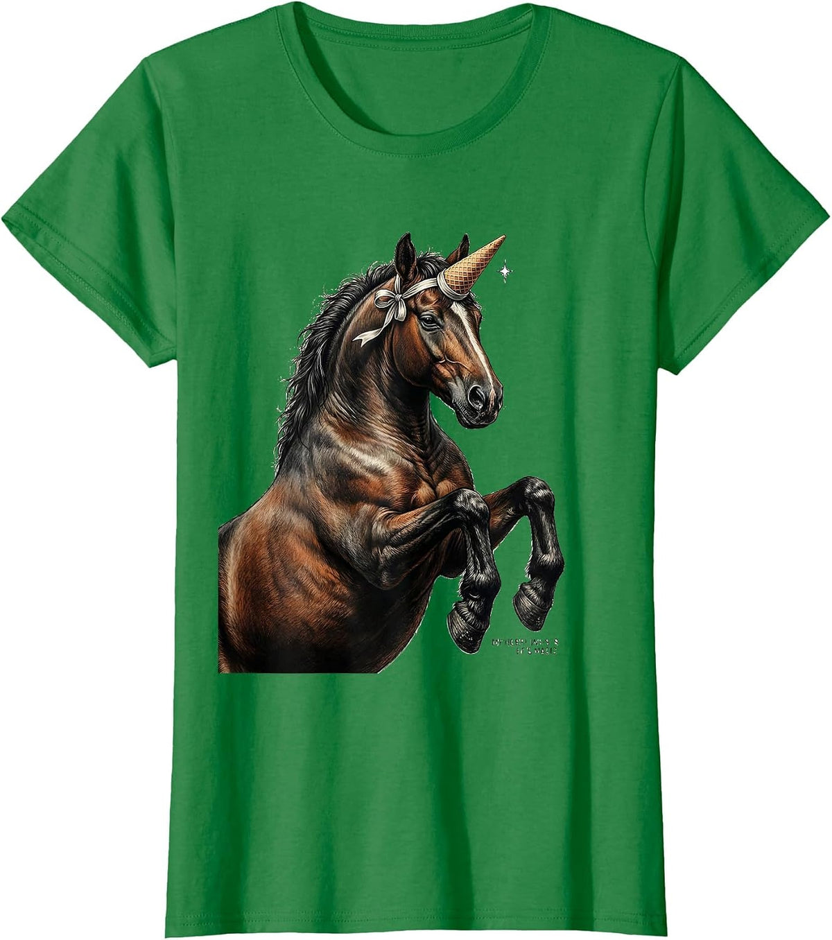Women's My Horse Insists He's Magic Funny Horse Lover Gift T-Shirt - Kelly Green