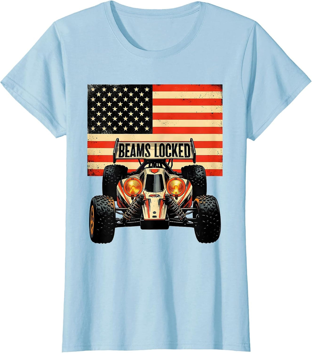 Women's Beams Locked Patriotic RC Car Racing Drag Strip Gift T-Shirt - Baby Blue