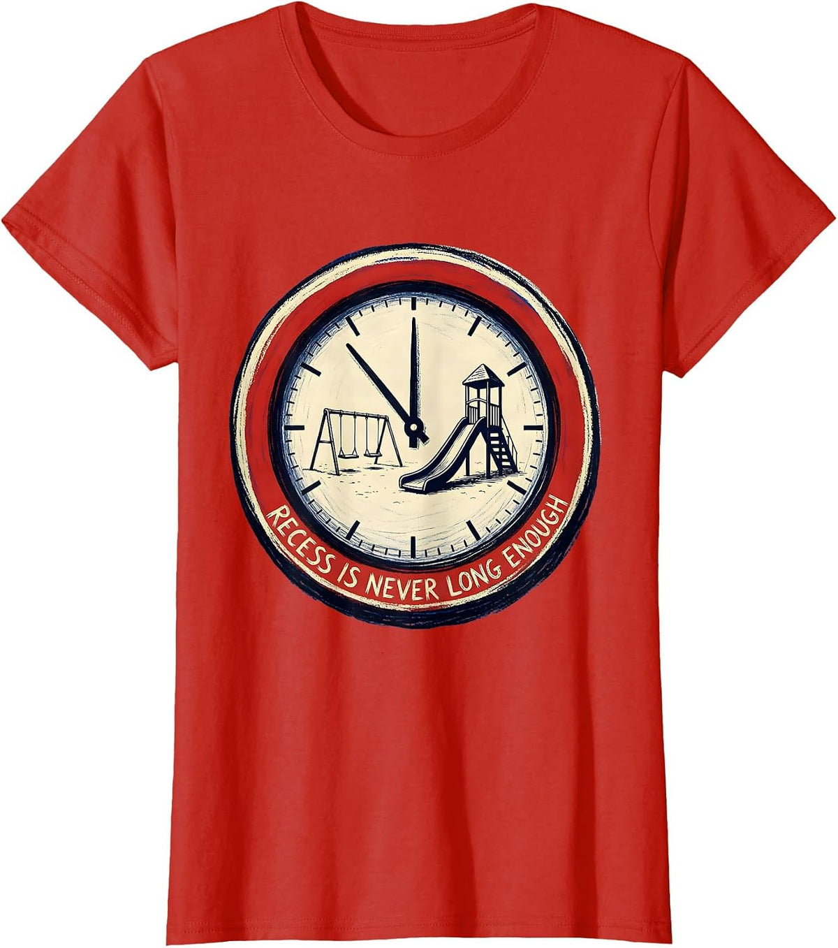 Recess Is Never Long Enough School Design T-Shirt - Red