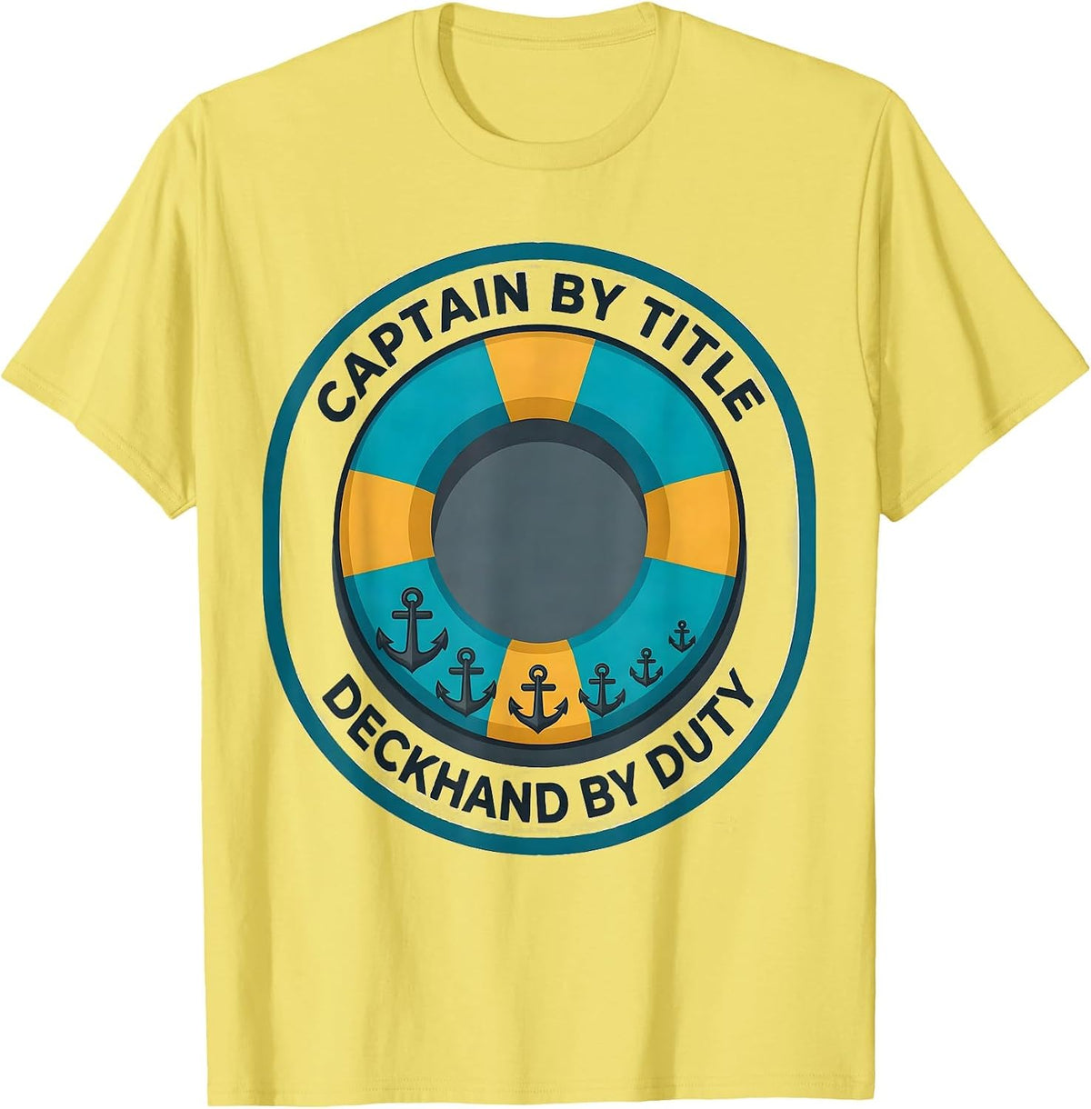 Men's Captain By Title Deckhand By Duty Funny Nautical Humor T-Shirt - Lemon Yellow