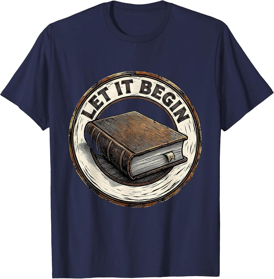 Let It Begin English Lit Teacher Woodcut Engraving Humor T-Shirt - Navy Blue