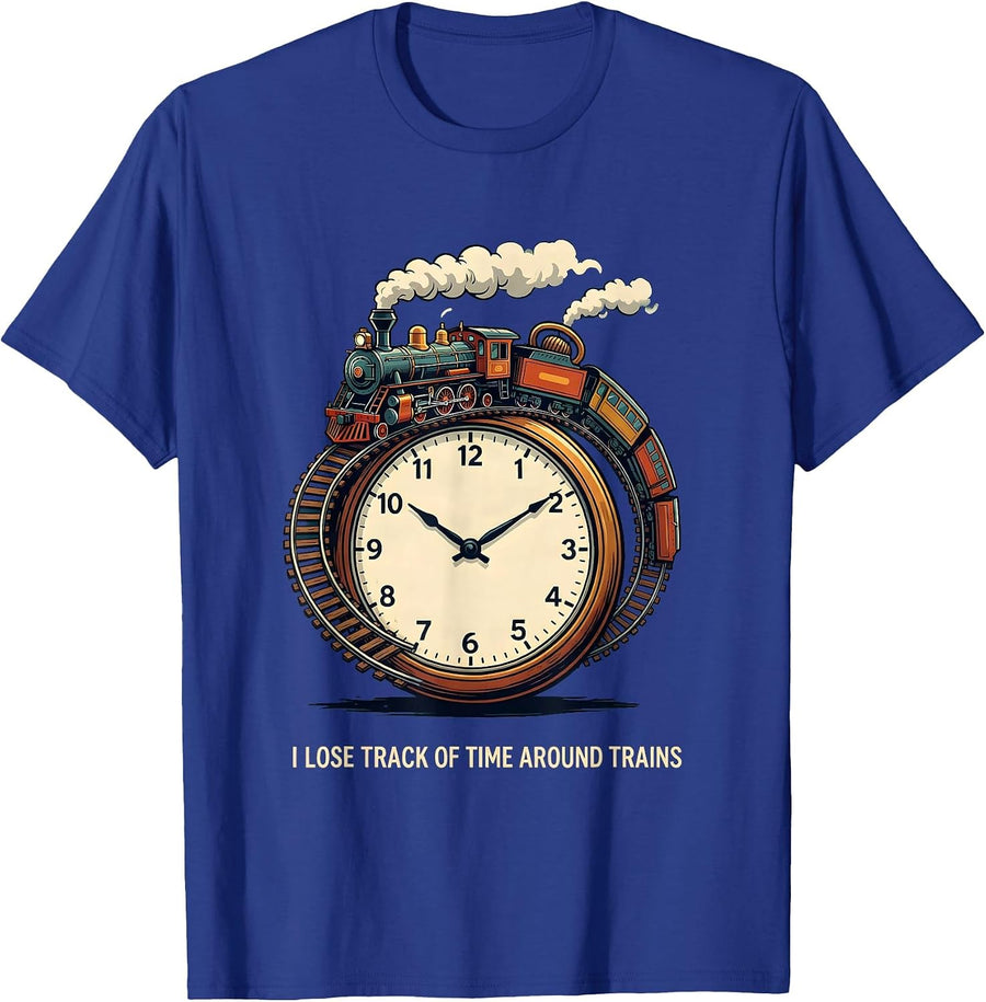 I Lose Track Of Time Around Trains Funny Train Enthusiast T-Shirt - Royal Blue