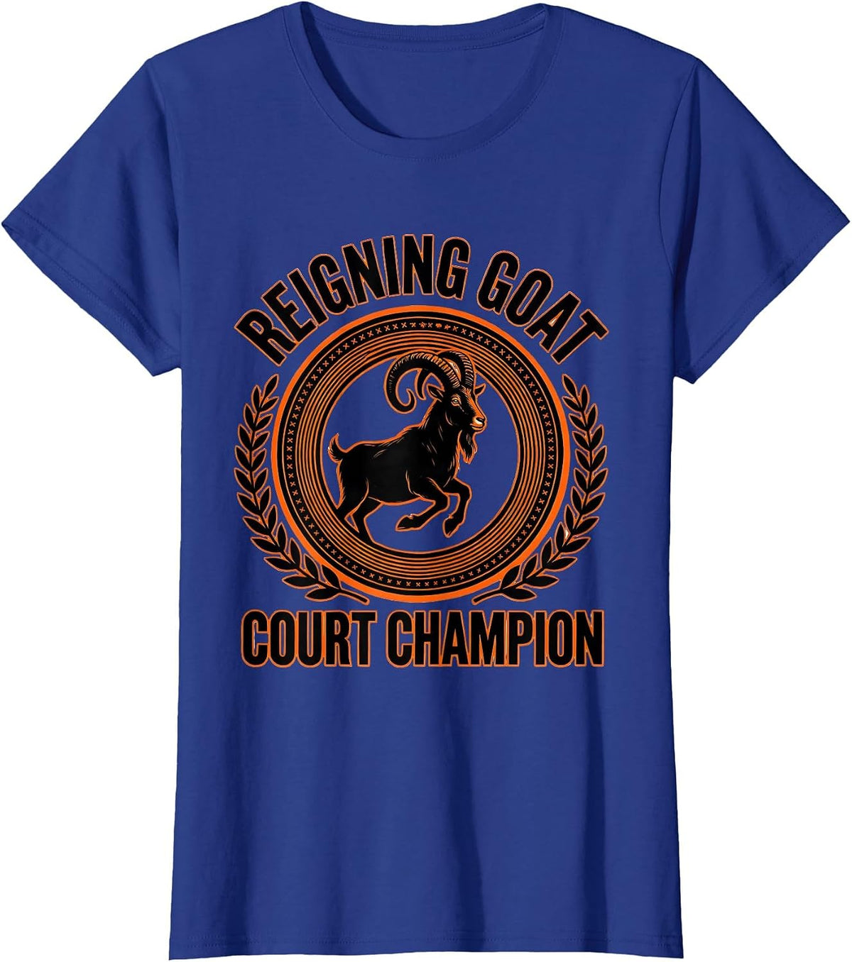 Women's Reigning GOAT Court Champion Funny Goat Lover Gift T-Shirt - Royal Blue