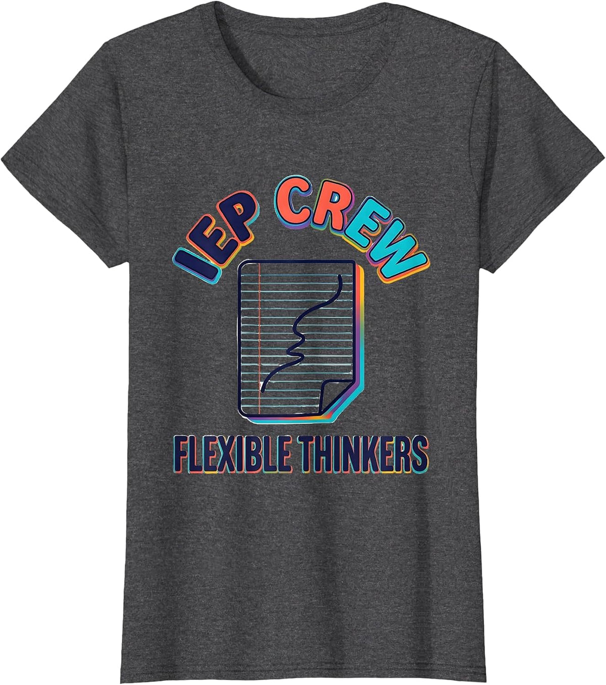 Women's IEP Crew Flexible Thinkers Colorful Special Education T-Shirt - Dark Heather Grey