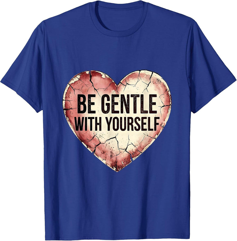 Be Gentle With Yourself Mental Health Matters T-Shirt - Royal Blue