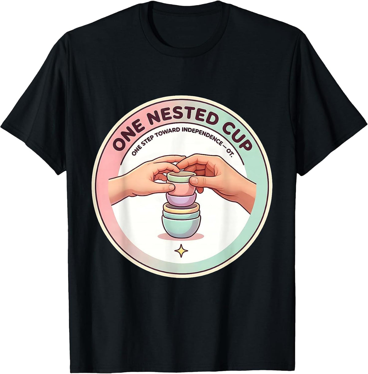 Men's One Nested Cup, One Step Toward Independence — OT T-Shirt - Black