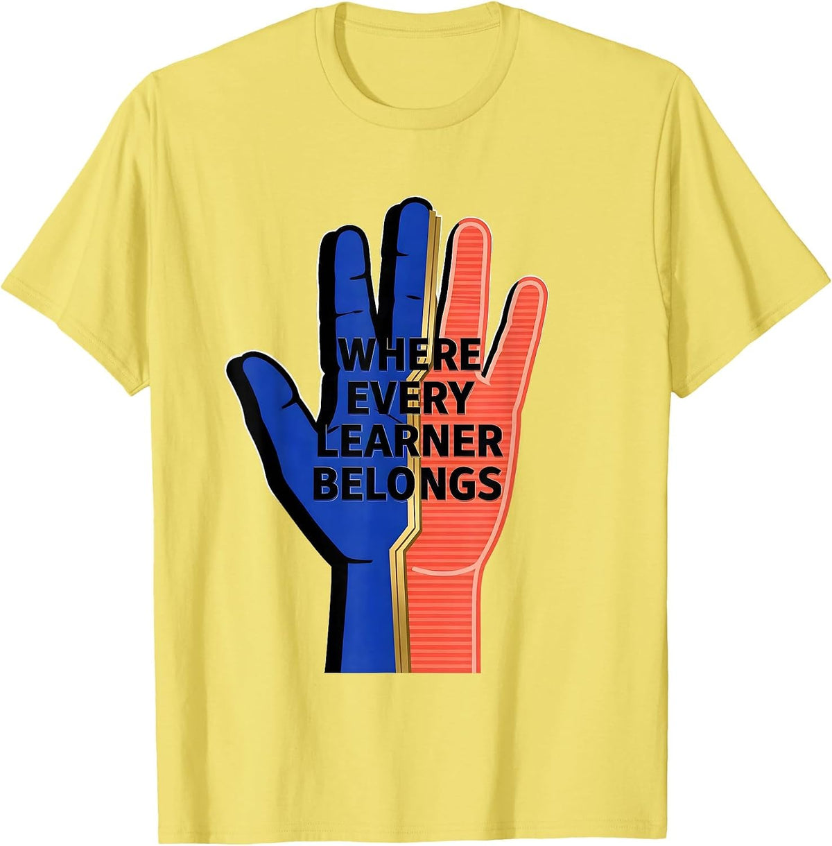 Men's Where Every Learner Belongs Special Education Design T-Shirt - Lemon Yellow