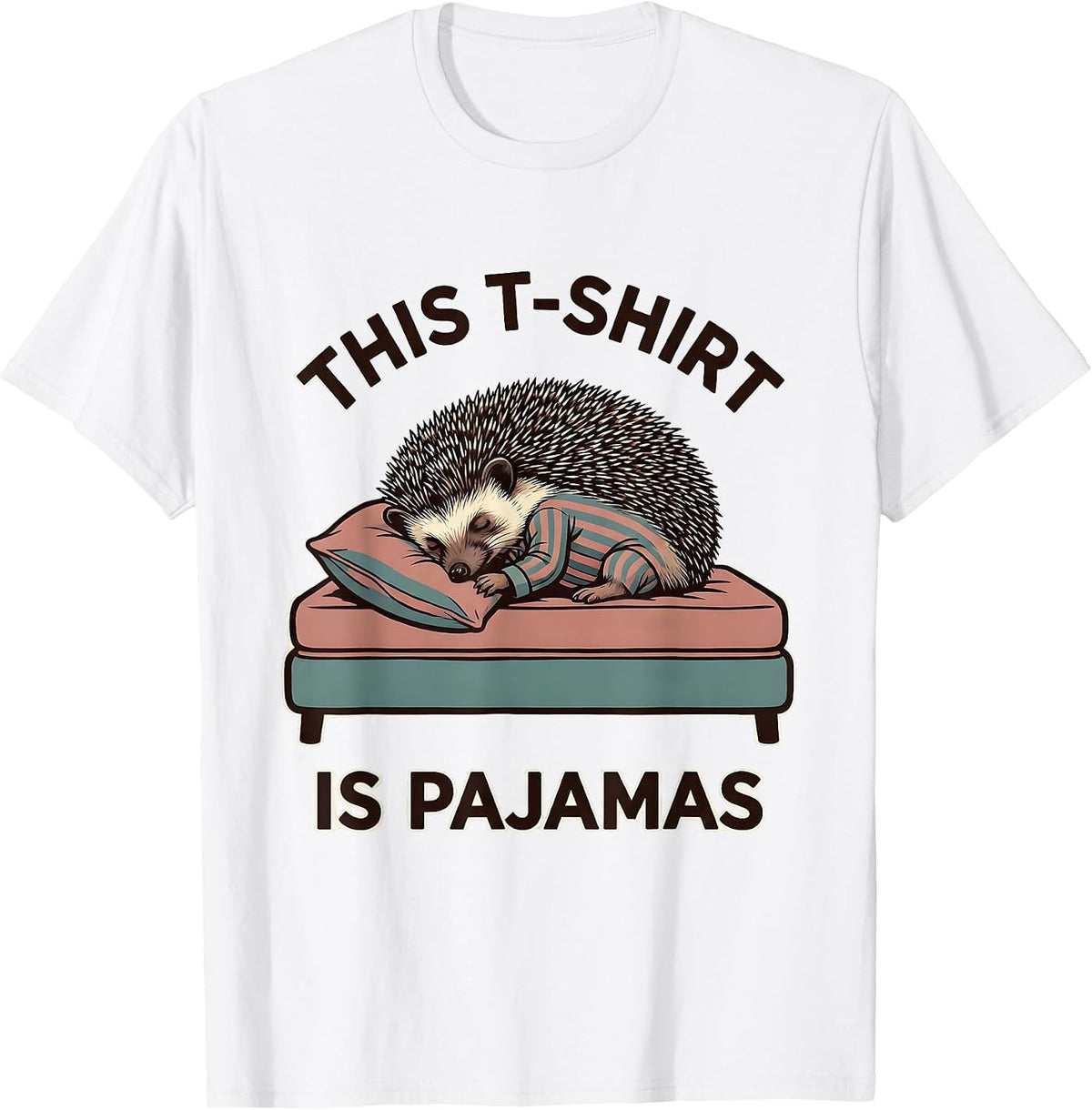 Men's This T-Shirt Is Pajamas Funny Sleeping Hedgehog Pajama Humor T-Shirt - White