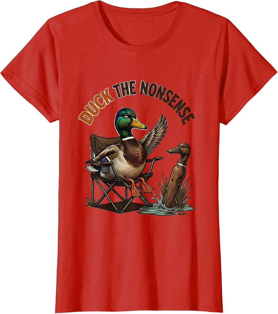 Women's Duck The Nonsense Funny Duck Hunter Hunting Dad Gift T-Shirt - Red