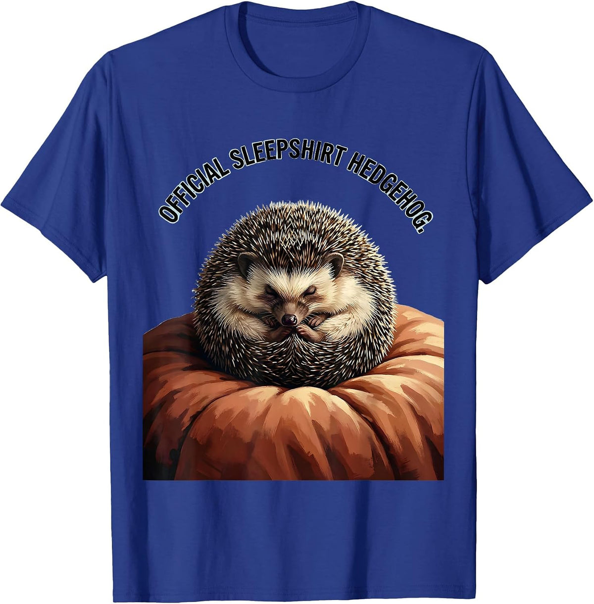 Official Sleepshirt Hedgehog Cute Animal Lover Novelty T-Shirt - Royal Blue