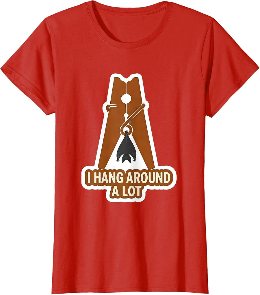 Women's I Hang Around A Lot Whimsical Bat Lover Wildlife T-Shirt - Red