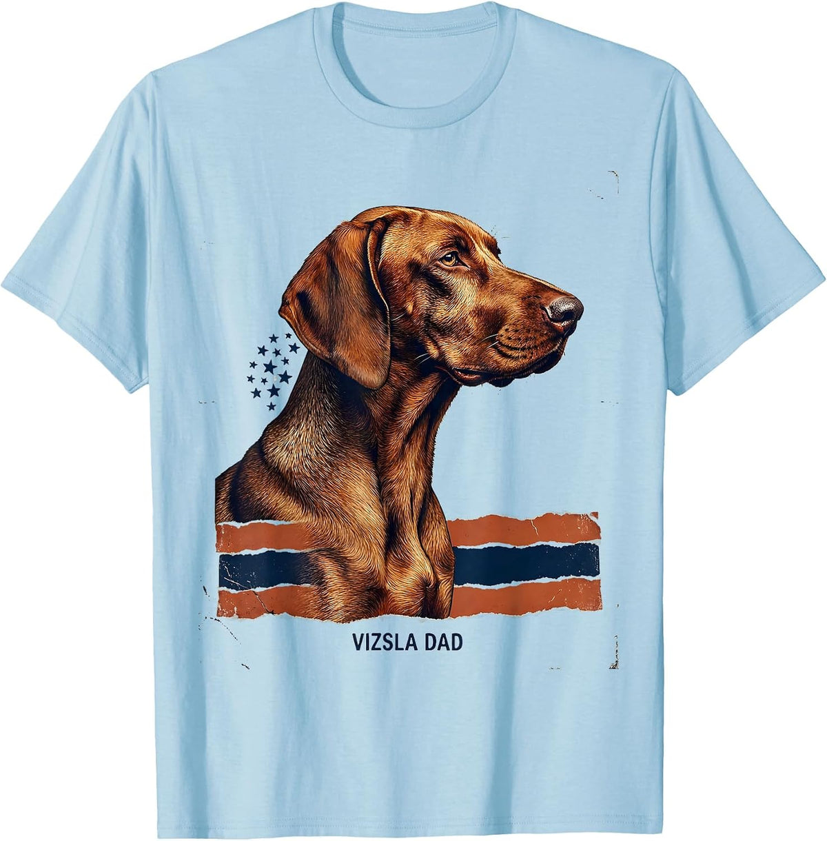 Men's Vizsla Dad Distressed Patriotic Dog Breed Pride 4th Of July T-Shirt - Baby Blue