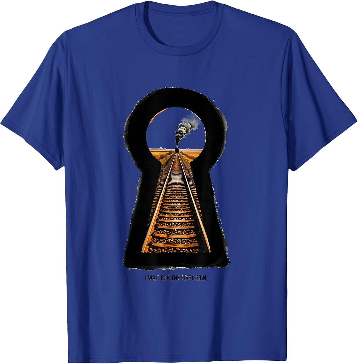 Men's I Wait For The First Sign Retro Steam Locomotive Train T-Shirt - Royal Blue