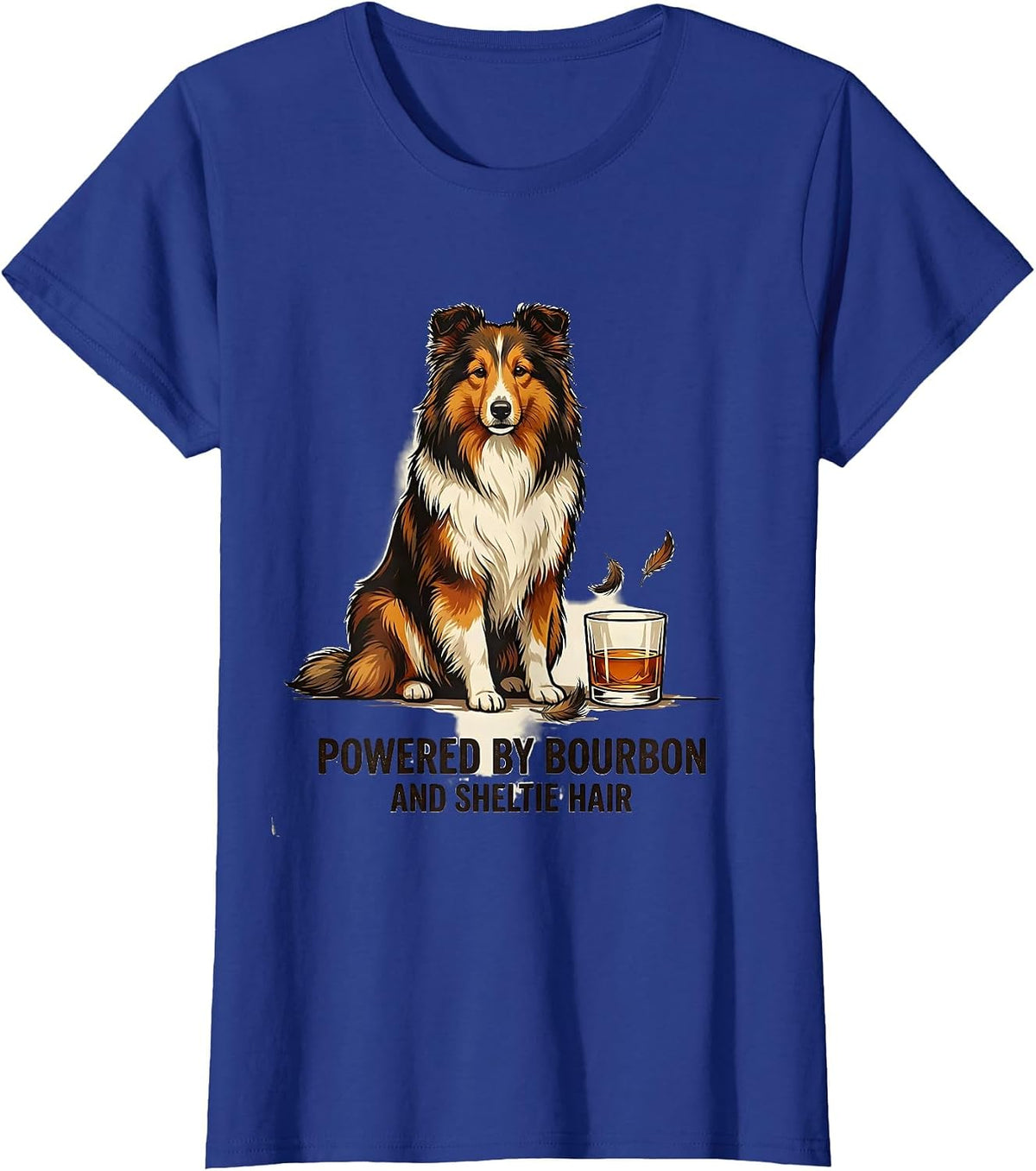 Women's Powered By Bourbon And Sheltie Hair Vintage Dog Owner Coffee T-Shirt - Royal Blue