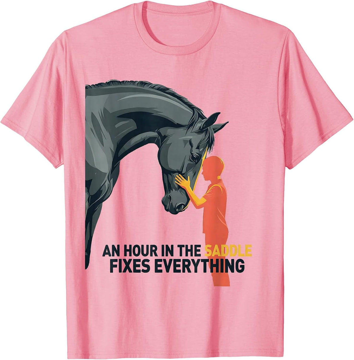 Men's An Hour In The Saddle Fixes Everything Funny Horse Lover T-Shirt - Pink