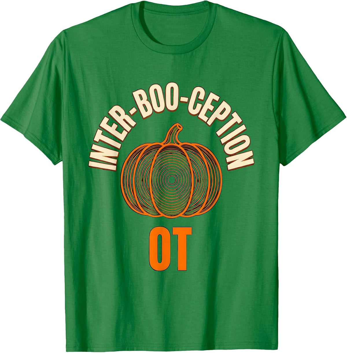 Men's Inter-BOO-ception OT Occupational Therapy Halloween Humor T-Shirt - Kelly Green