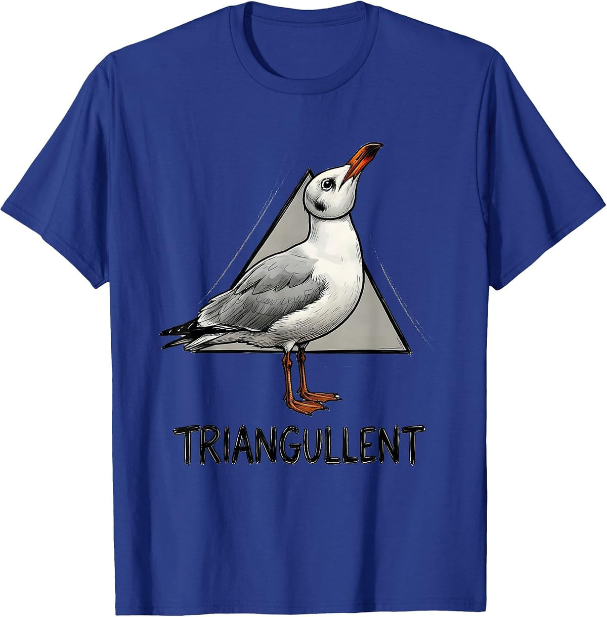 Triangullent Funny Bird Pun Math Teacher Geometry Humor T-Shirt - Royal Blue