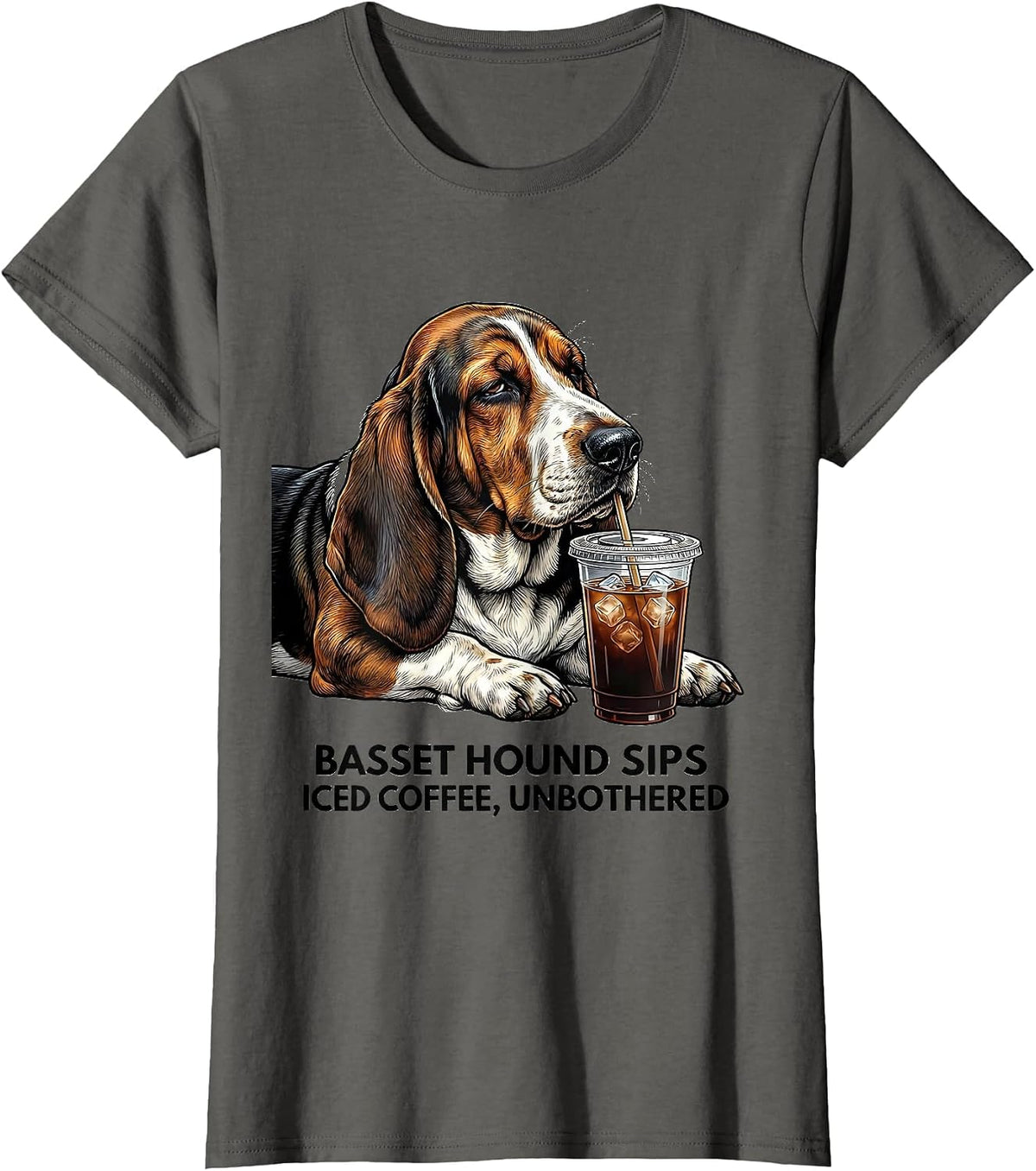 Basset Hound Sips Iced Coffee, Unbothered Funny T-Shirt, Women, Asphalt Grey, Medium - As Pictured