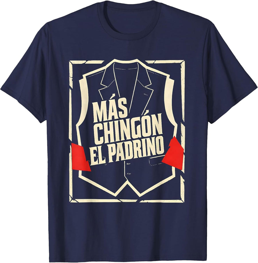 El Padrino Más Chingón Funny Mexican American Cinco De Mayo T-Shirt - Navy Blue
