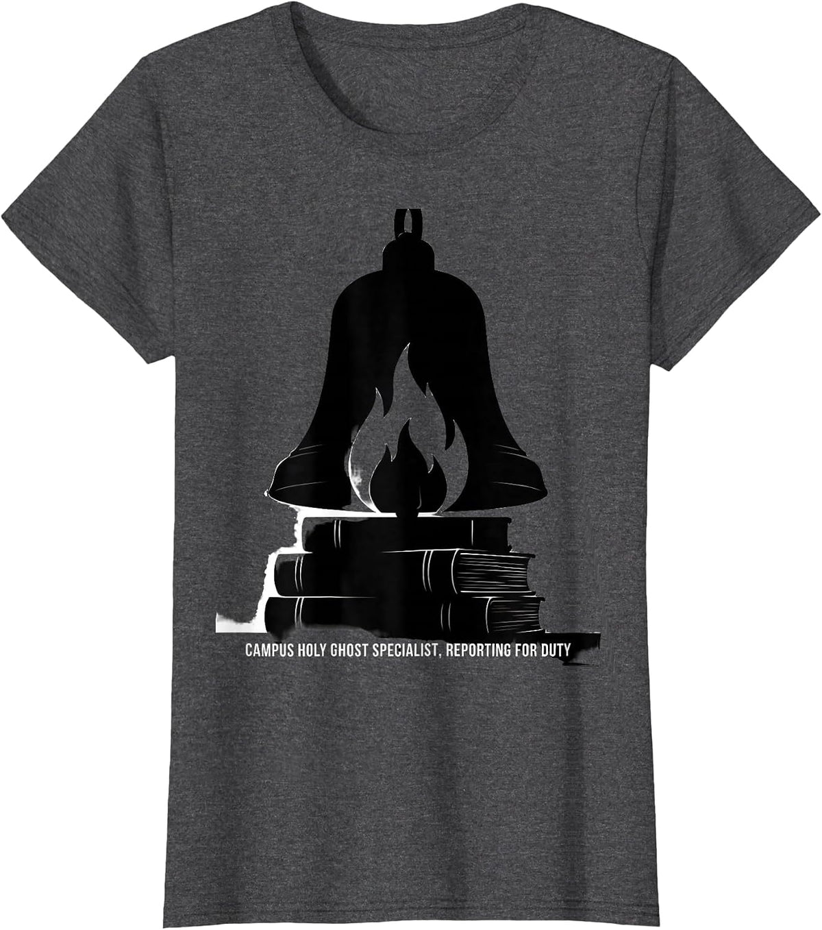 Women's Campus Holy Ghost Specialist, Reporting For Duty Spooky T-Shirt - Dark Heather Grey