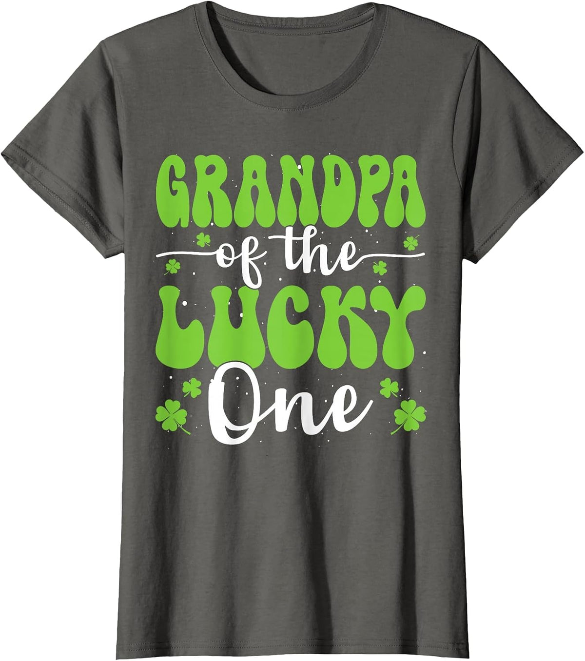Grandpa of The Lucky One First Birthday St Patrick's Day T-Shirt - Asphalt Grey