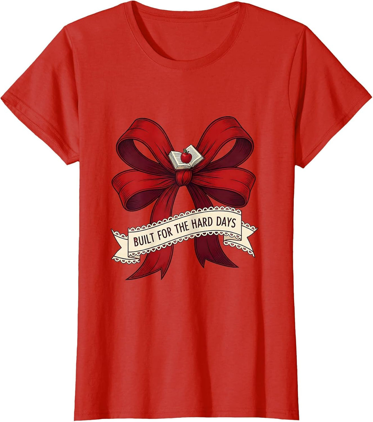 Built for the Hard Days Sped Teacher Design T-Shirt - Red
