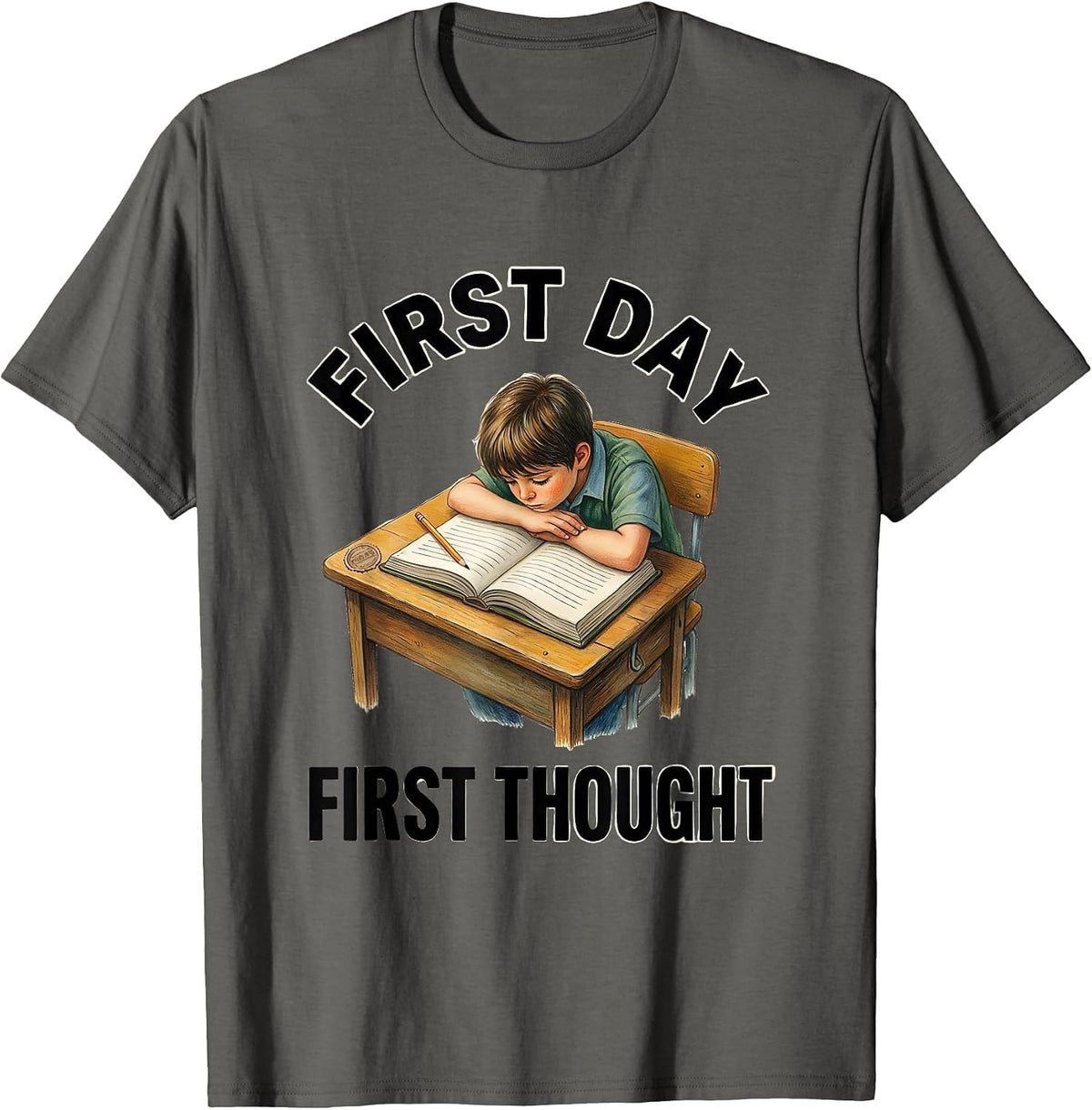 First Day, First Thought English Lit Teacher Storybook T-Shirt - Asphalt Grey