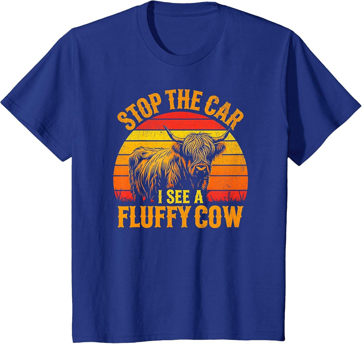 Stop The Car I See A Fluffy Cow Highland Cow Lover Funny T-Shirt - Royal Blue