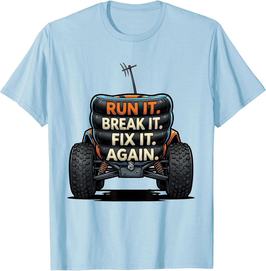 Men's Run It Break It Fix It Again Cartoon RC Car Racing T-Shirt - Baby Blue
