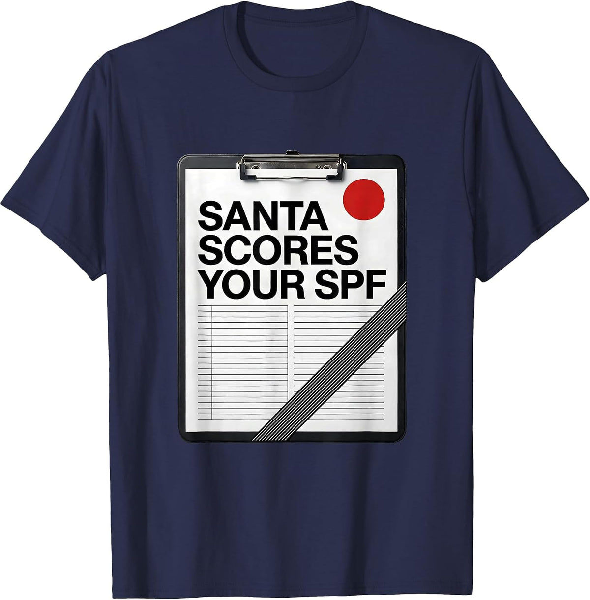 Men's Santa Scores Your SPF Funny Esthetician Skincare Therapist T-Shirt - Navy Blue