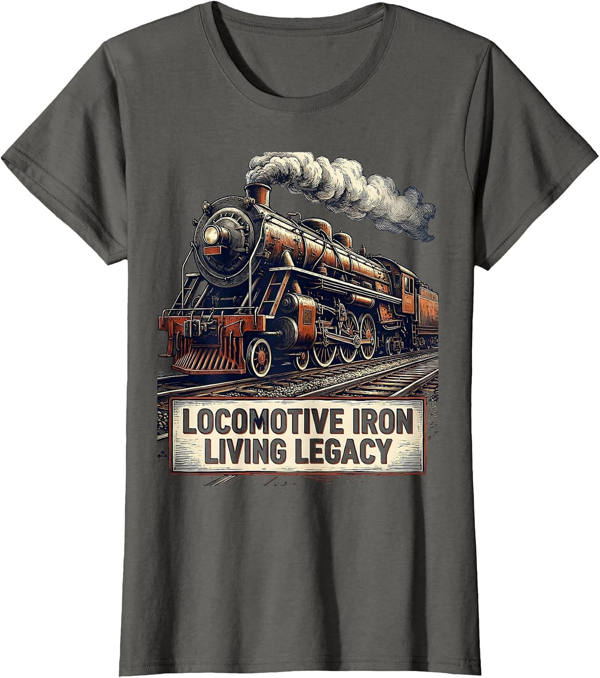 Women's Locomotive Iron, Living Legacy Vintage Steam Train T-Shirt - Asphalt Grey