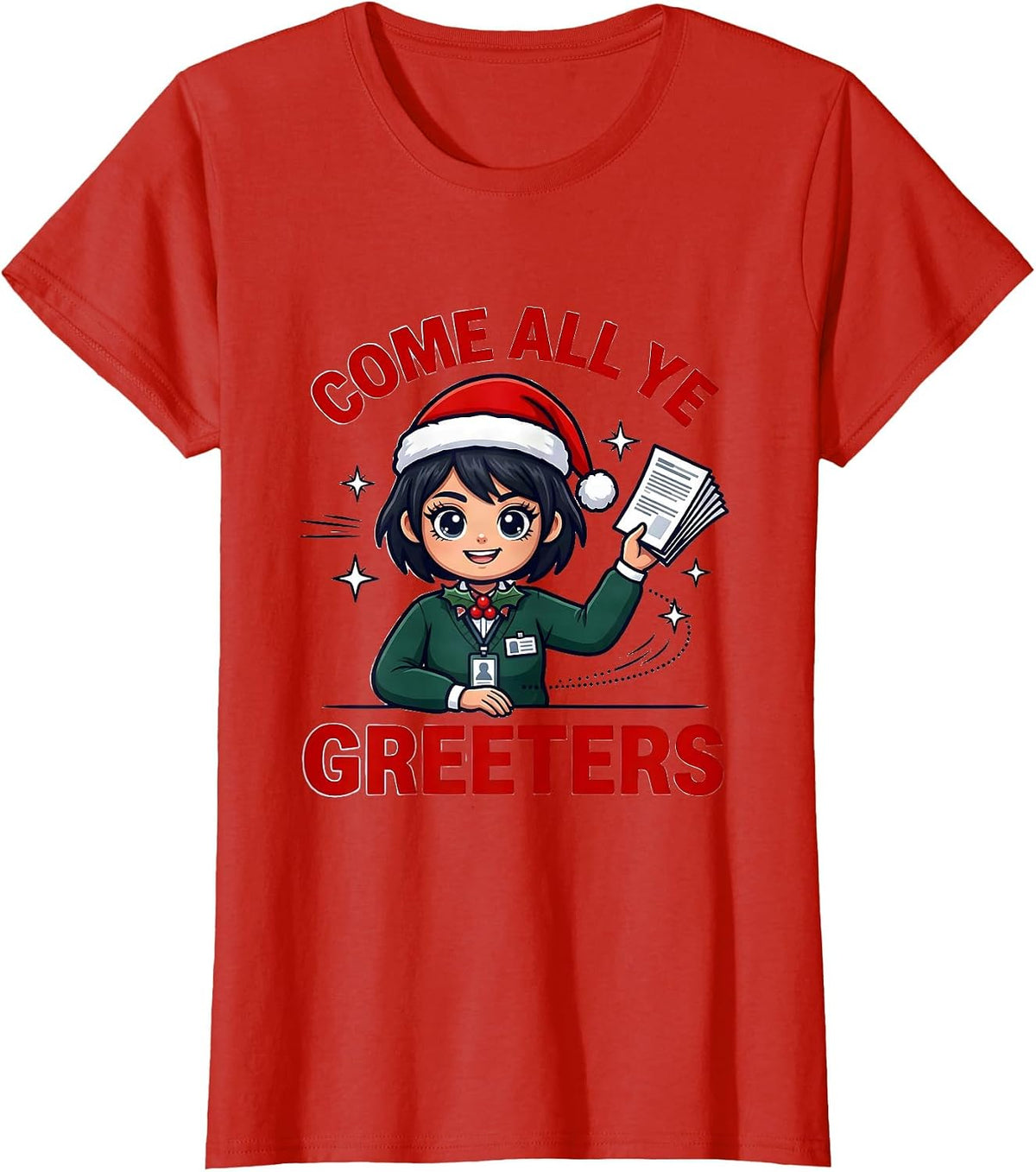 COME ALL YE GREETERS Funny School Staff Christmas Concert T-Shirt - Red