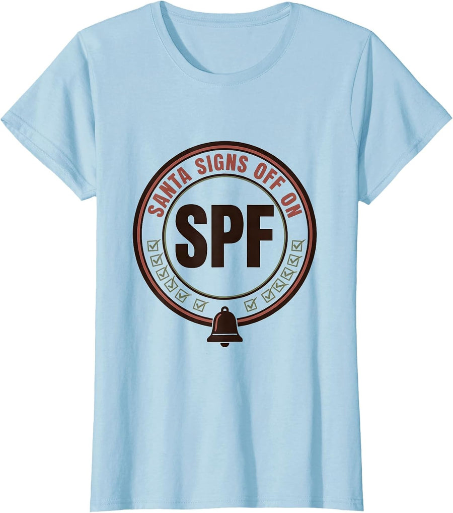 Women's Santa Signs Off On SPF Funny Esthetician Skincare Therapist T-Shirt - Baby Blue