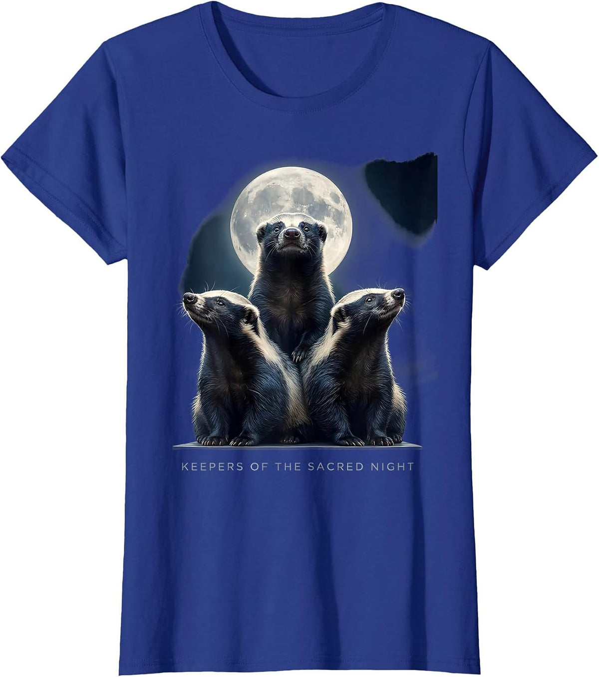 Women's Keepers of the Sacred Night Honey Badger Howling Parody Meme T-Shirt - Royal Blue