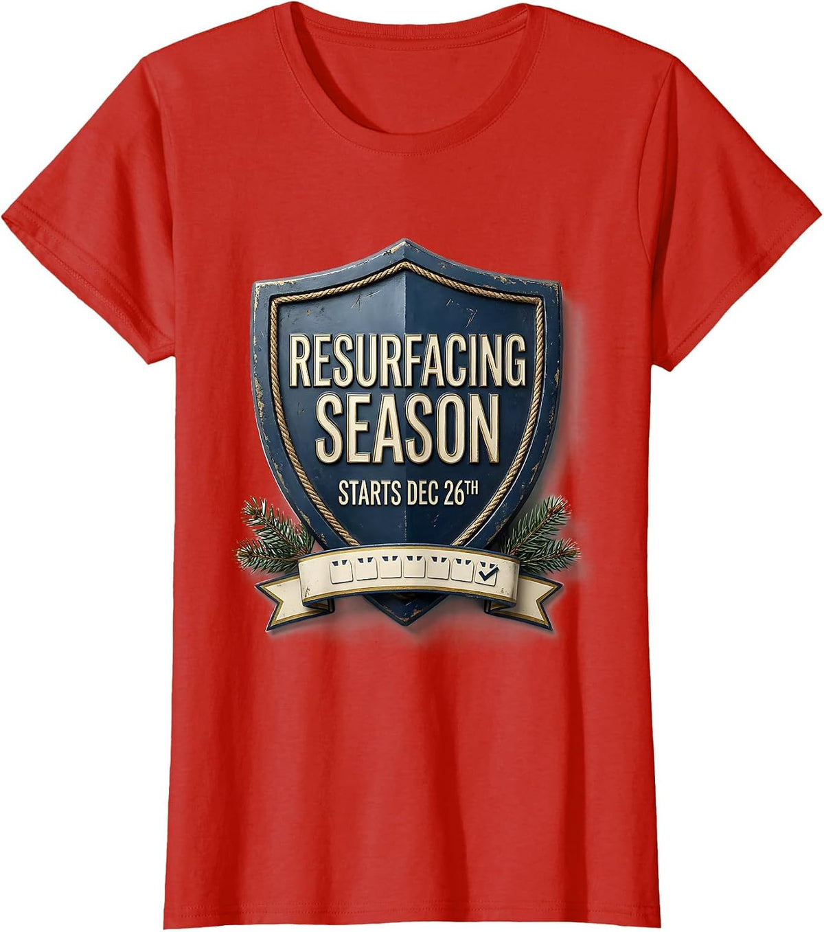 Resurfacing Season Starts Dec 26th Funny Esthetician T-Shirt - Red
