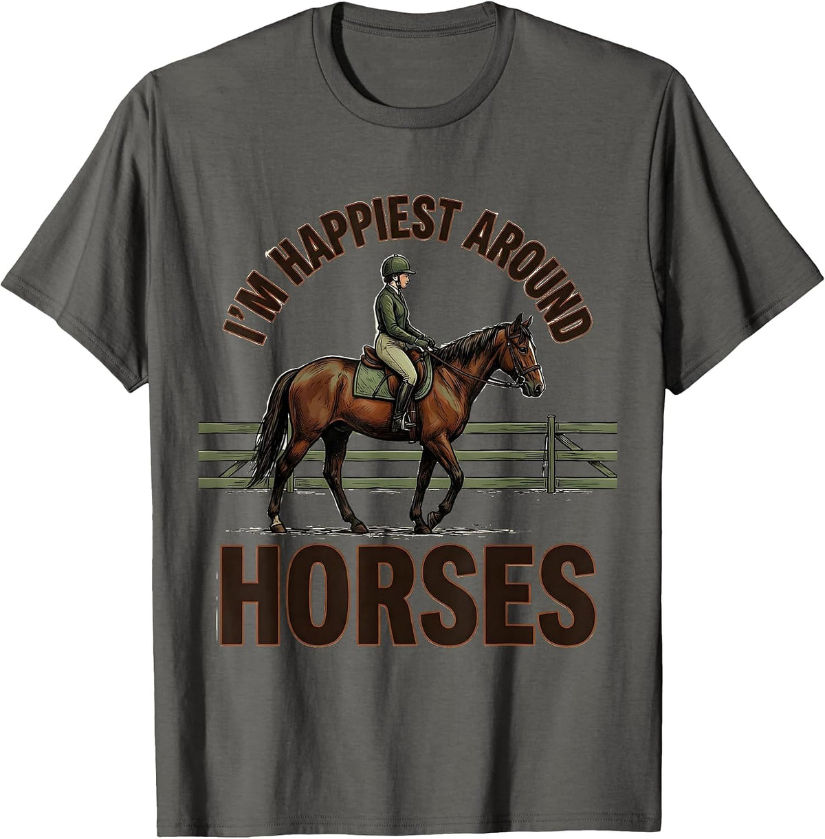 Men's I’m Happiest Around Horses Funny Horse Lover Equestrian T-Shirt - Asphalt Grey