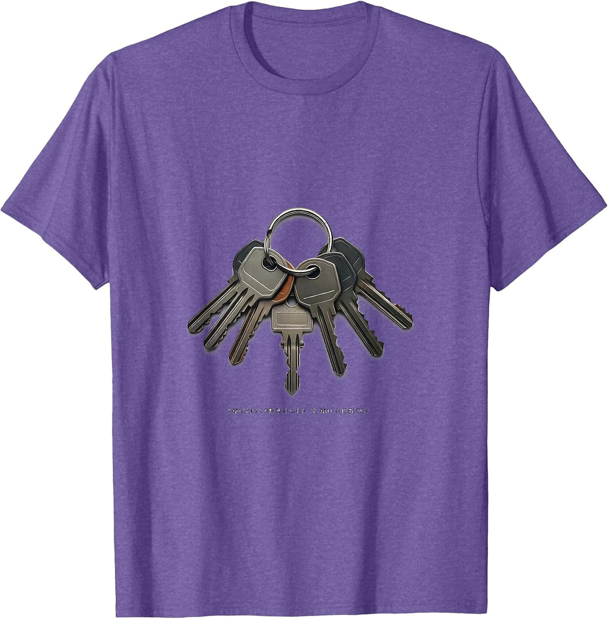 Men's Same Keys Open The House And The Block Funny Corrections T-Shirt - Purple Heather